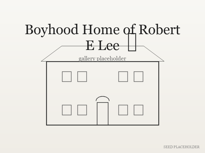 Secondary illustration of Boyhood Home of Robert E Lee (antebellum residence).