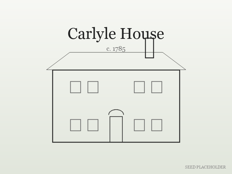 Historical-style illustration of Carlyle House (colonial-era residence).